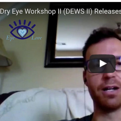 The Latest from the Dry Eye Syndrome Workshop (DEWS) II Report