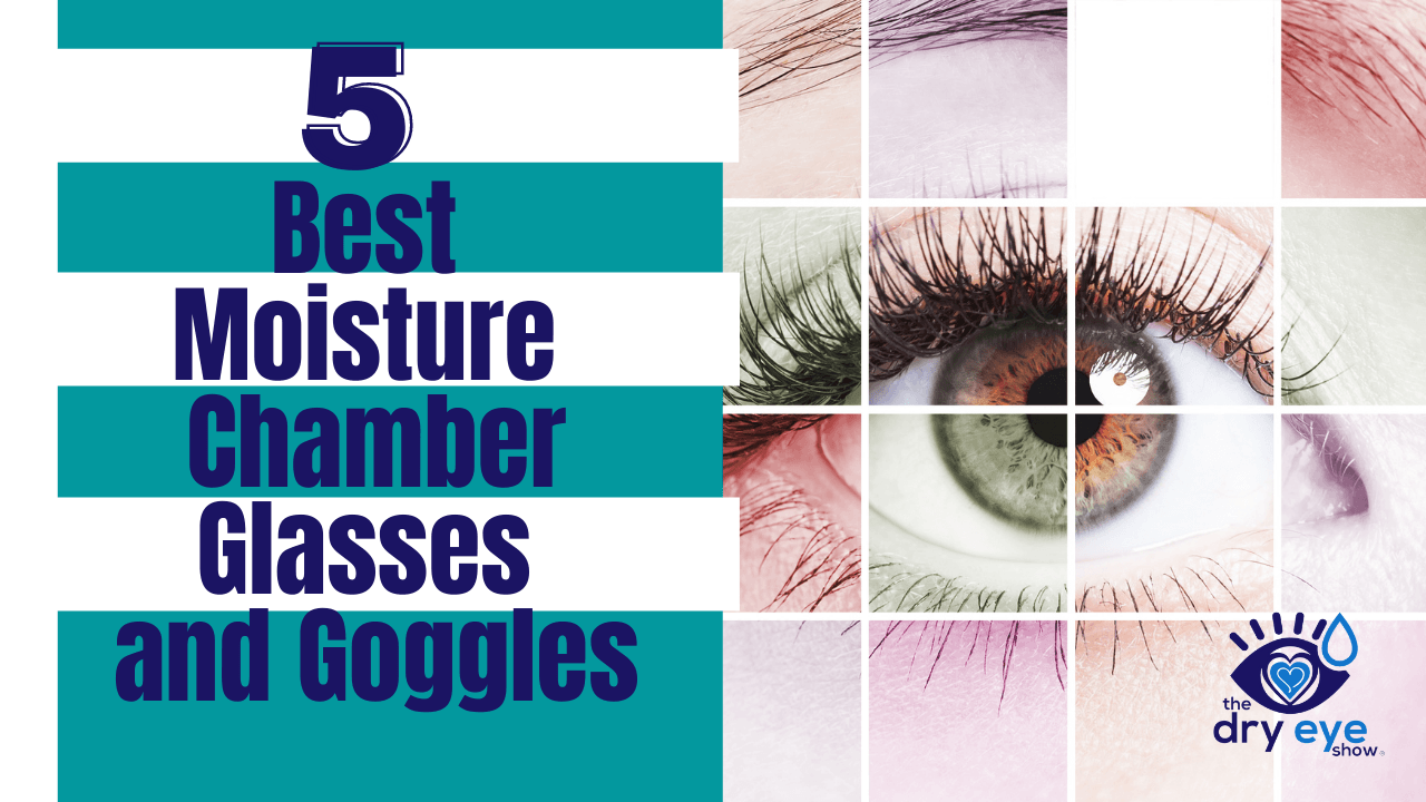 5 Best Moisture Chamber Glasses and Goggles