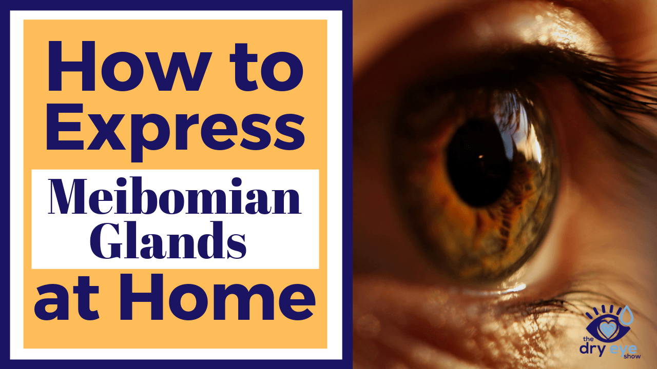 How to Express Meibomian Glands at Home | What is a Meibomian Gland?