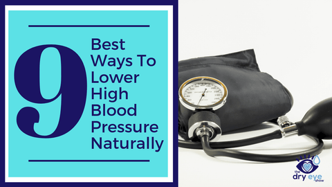 9 Best Ways To Lower High Blood Pressure Naturally